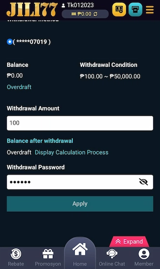 Step 4: Select the amount withdrawn and enter the withdrawal password. Finally, select “Apply”.